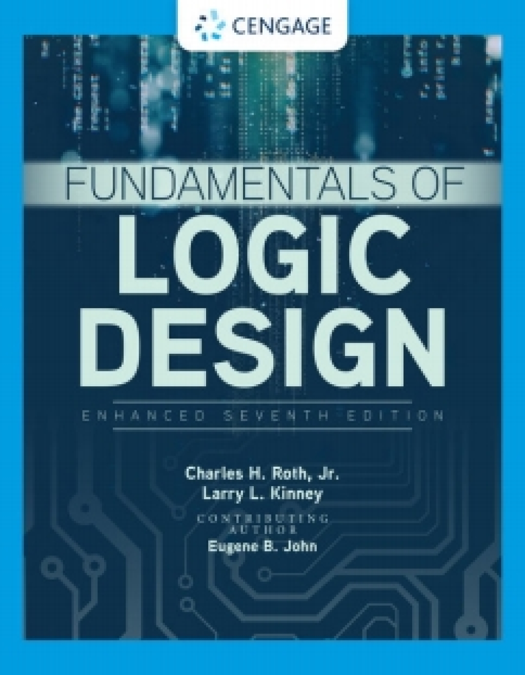 WebAssign for Roth/Kinney/John's Fundamentals of Logic Design, Enhanced, 7th Edition [Instant Access], Multi-Term 7th Edition â€“ PDF/EPUB Version Downloadable